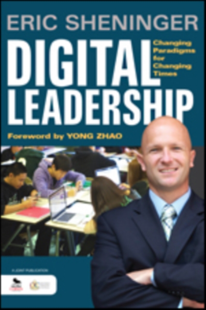 Digital Leadership : Changing Paradigms for Changing Times, Paperback / softback Book