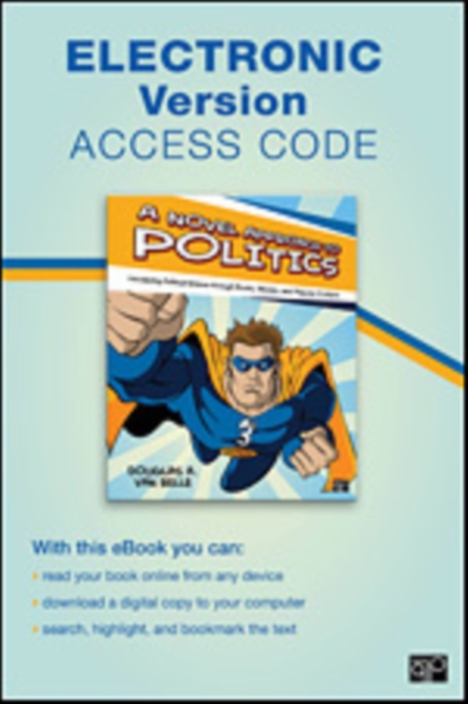 A Novel Approach to Politics Electronic Version : Introducing Political Science through Books, Movies, and Popular Culture, Digital product license key Book