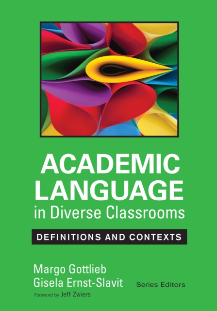 Academic Language in Diverse Classrooms: Definitions and Contexts, EPUB eBook