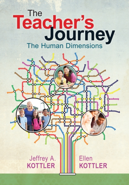 The Teacher's Journey : The Human Dimensions, PDF eBook
