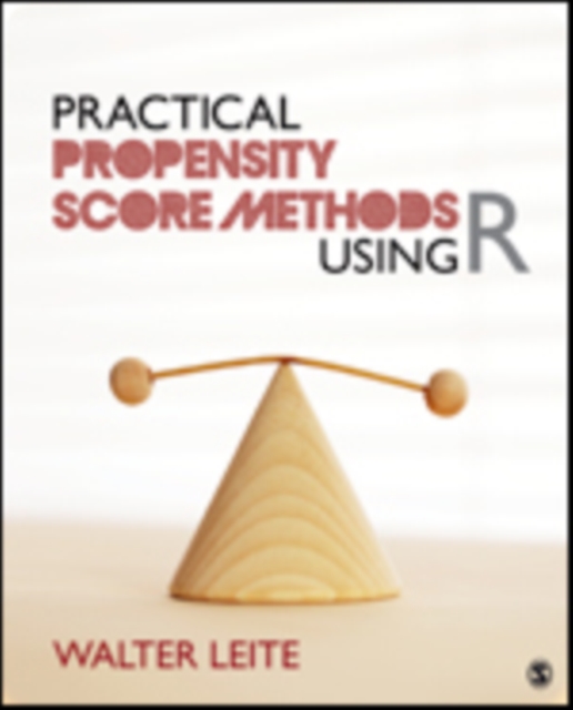 Practical Propensity Score Methods Using R, Paperback / softback Book