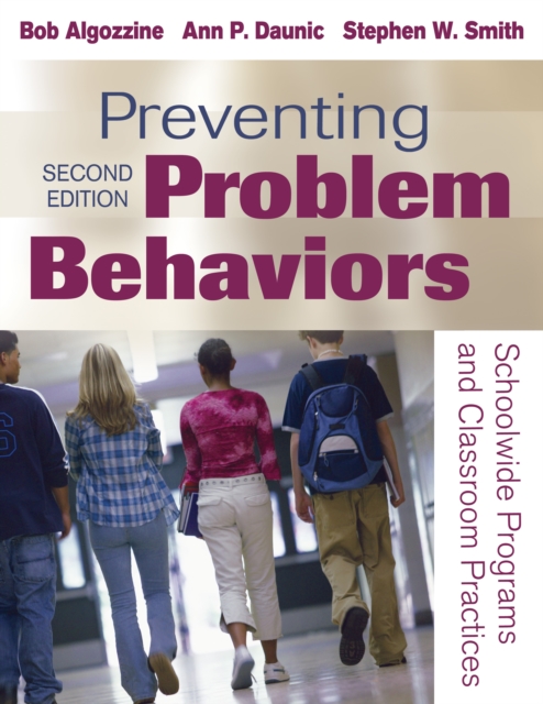 Preventing Problem Behaviors : Schoolwide Programs and Classroom Practices, EPUB eBook