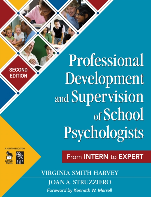 Professional Development and Supervision of School Psychologists : From Intern to Expert, PDF eBook