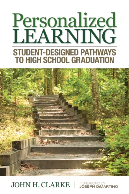 Personalized Learning : Student-Designed Pathways to High School Graduation, PDF eBook