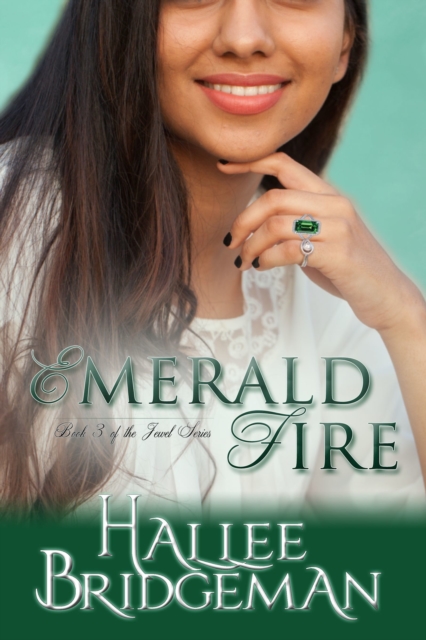 Emerald Fire: Book 3 in the Jewel Series, EPUB eBook