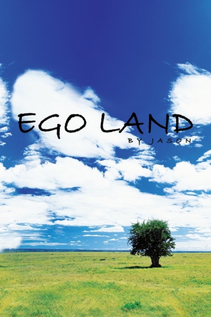 Ego Land, Paperback / softback Book