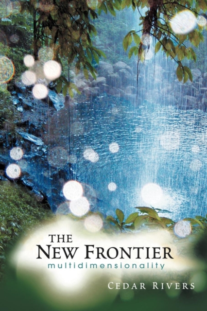 The New Frontier : Multidimensionality, Paperback / softback Book