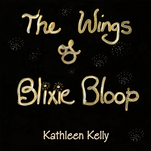 The Wings of Blixie Bloop, EPUB eBook