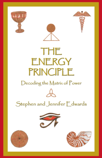 The Energy Principle : Decoding the Matrix of Power, EPUB eBook