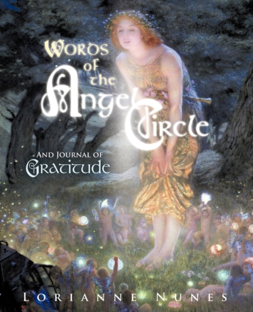 Words of the Angel Circle : And Journal of Gratitude, Paperback / softback Book