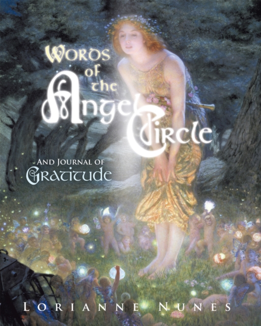 Words of the Angel Circle : And Journal of Gratitude, EPUB eBook