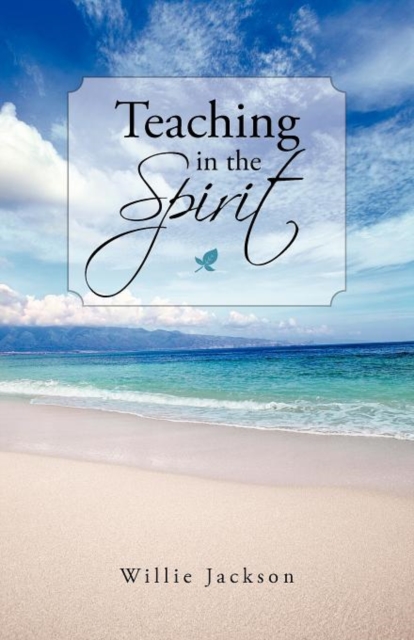 Teaching in the Spirit, Paperback / softback Book