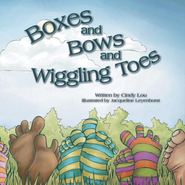 Boxes and Bows and Wiggling Toes, Paperback / softback Book