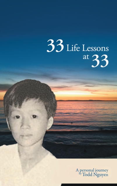 33 Life Lessons at 33 : A Personal Journey, EPUB eBook
