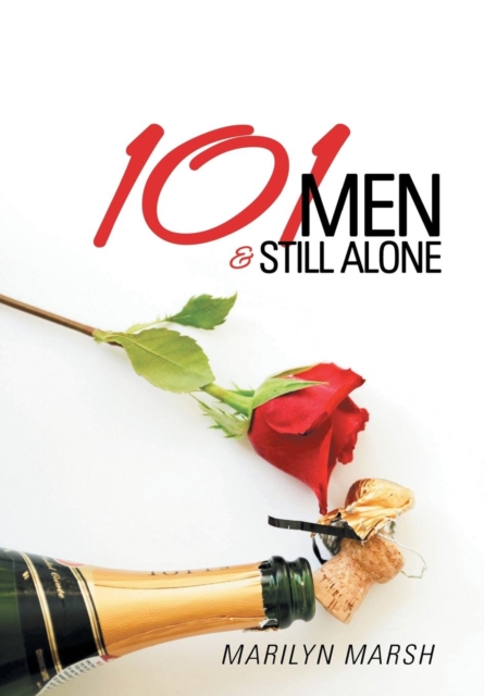 101 Men and Still Alone, Hardback Book