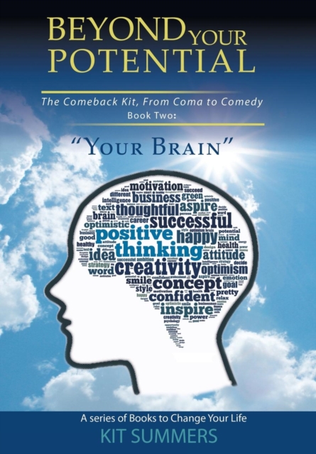 Your Brain : Beyond Your Potential, Hardback Book