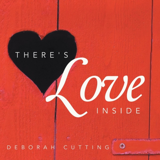 There's Love Inside, Paperback / softback Book