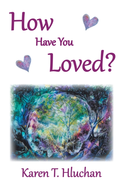 How Have You Loved?, EPUB eBook