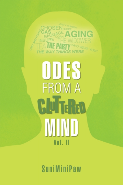 Odes from a Cluttered Mind Vol. Ii, EPUB eBook