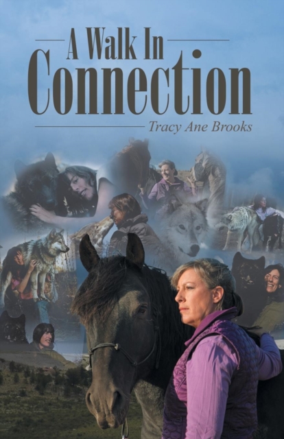 A Walk In Connection, Paperback / softback Book