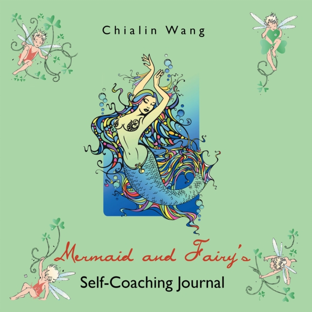 Mermaid and Fairy'S Self-Coaching Journal, EPUB eBook