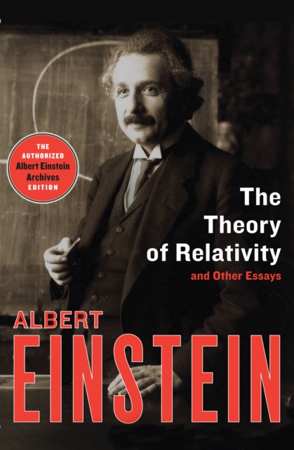 The Theory of Relativity : and Other Essays, EPUB eBook