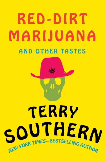 Red-Dirt Marijuana : and Other Tastes, EPUB eBook