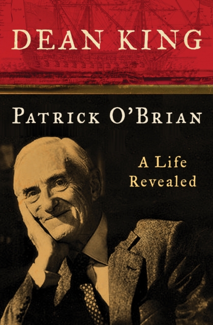 Patrick O'Brian : A Life Revealed, EPUB eBook