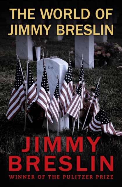 The World of Jimmy Breslin, EPUB eBook