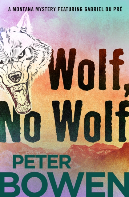 Wolf, No Wolf, EPUB eBook