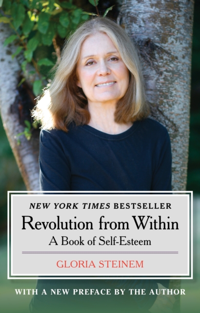 Revolution from Within : A Book of Self-Esteem, EPUB eBook