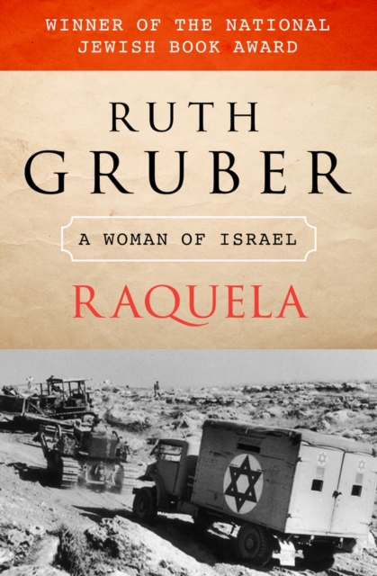 Raquela : A Woman of Israel, Paperback / softback Book