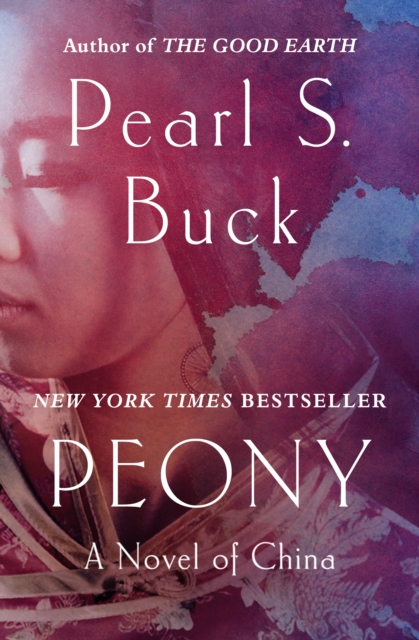 Peony : A Novel of China, EPUB eBook