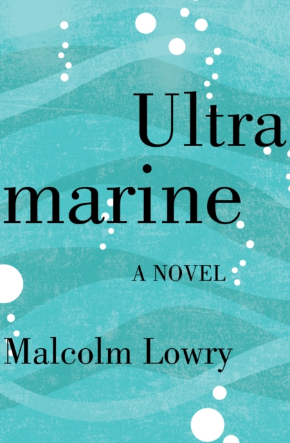 Ultramarine : A Novel, EPUB eBook