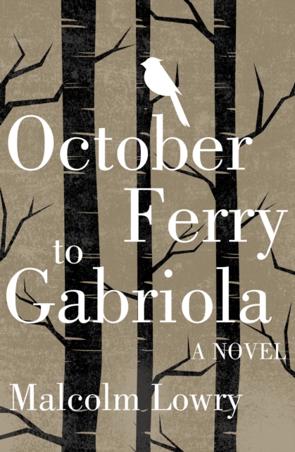 October Ferry to Gabriola : A Novel, EPUB eBook