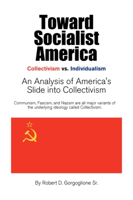 Toward Socialist America, Paperback / softback Book