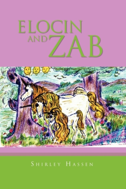 Elocin and Zab, Paperback / softback Book