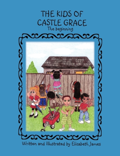 The Kids of Castle Grace, Paperback / softback Book