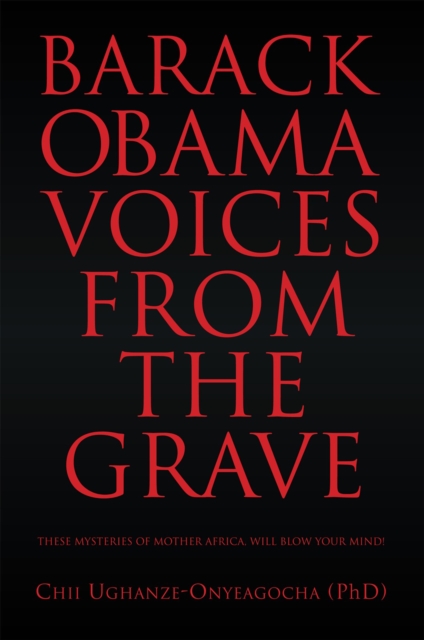 Barack Obama: Voices from the Grave, EPUB eBook