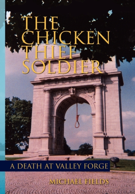 The Chicken Thief Soldier, Hardback Book
