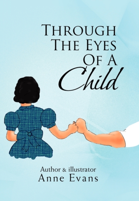 Through the Eyes of a Child, Hardback Book