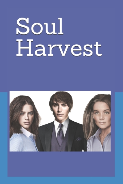 Soul Harvest, Paperback / softback Book