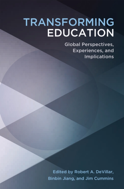 Transforming Education : Global Perspectives, Experiences and Implications, PDF eBook