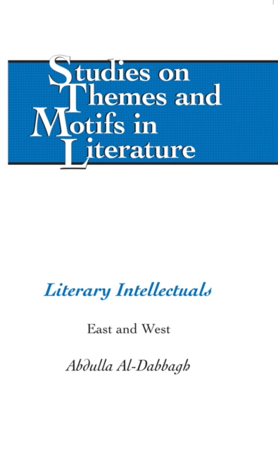 Literary Intellectuals : East and West, EPUB eBook