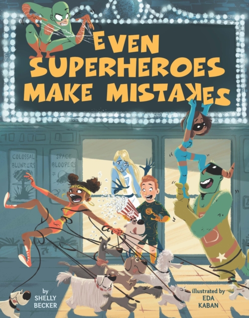 Even Superheroes Make Mistakes, Hardback Book