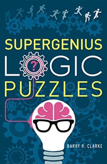 Supergenius Logic Puzzles, Paperback / softback Book