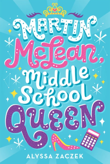 Martin McLean, Middle School Queen, Hardback Book