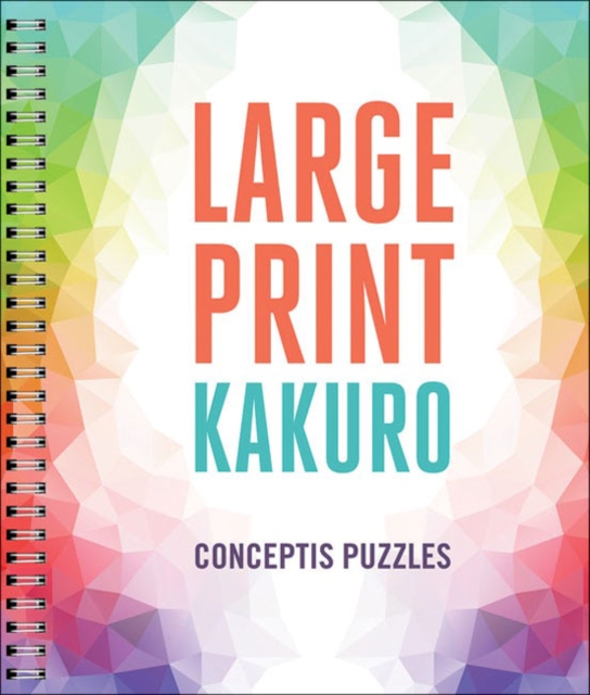Large Print Kakuro, Paperback / softback Book