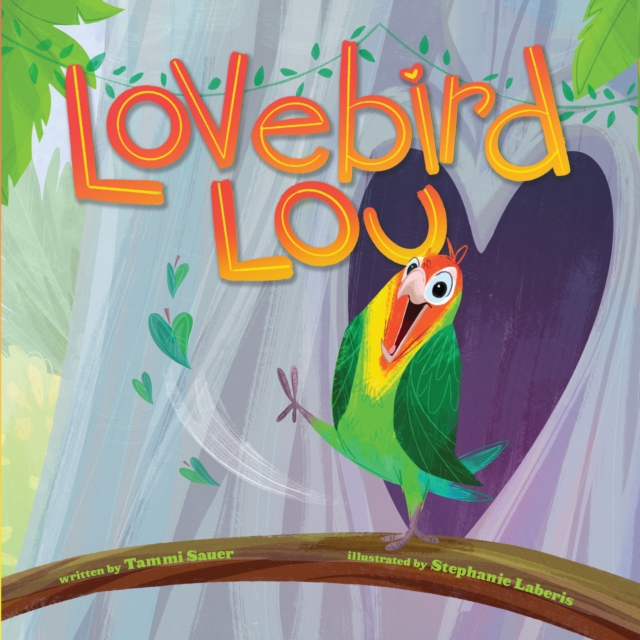 Lovebird Lou, Hardback Book