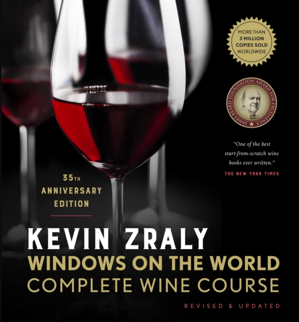 Kevin Zraly Windows on the World Complete Wine Course : Revised & Updated / 35th Edition, EPUB eBook